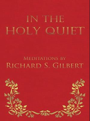 In the Holy Quiet