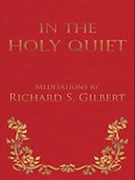In the Holy Quiet