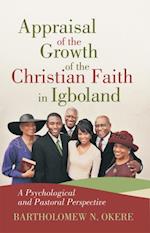 Appraisal of the Growth of the Christian Faith in Igboland