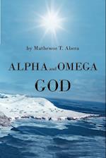 Alpha and Omega God