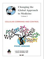 Changing the Global Approach to Medicine, Volume 3