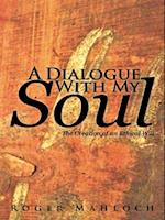 Dialogue with My Soul