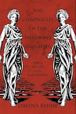 The Chronicles of the Pharaoh's Daughter