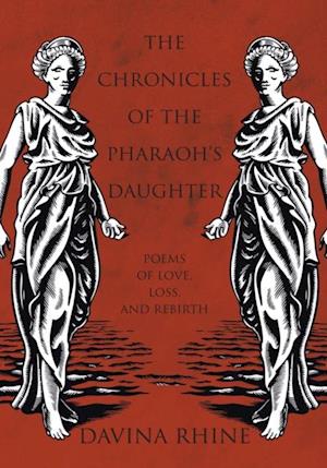 Chronicles of the Pharaoh'S Daughter