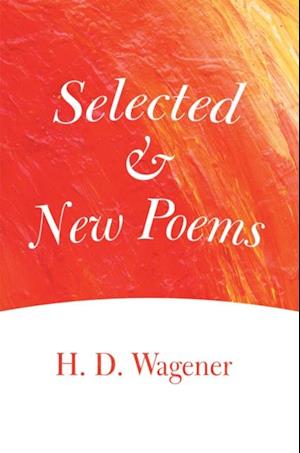 Selected and New Poems