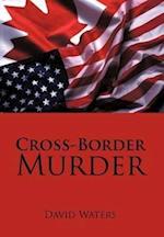 Cross-Border Murder