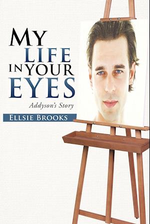 My Life in Your Eyes