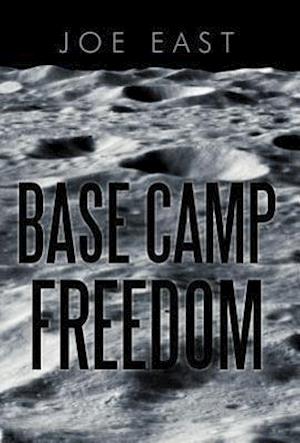 Base Camp Freedom