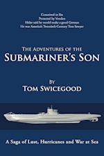 The Adventures of the Submariner's Son