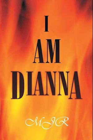 I Am Dianna