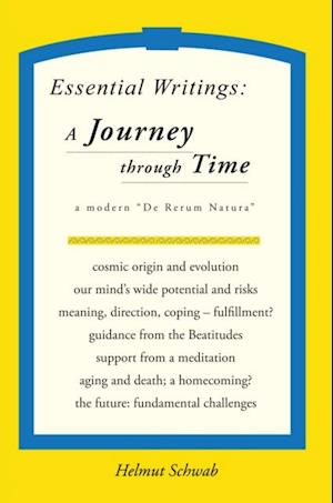 Essential Writings: a Journey Through Time