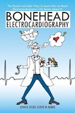 Bonehead Electrocardiography