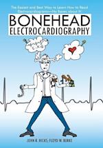 Bonehead Electrocardiography