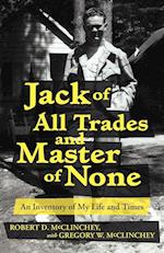 Jack of All Trades and Master of None