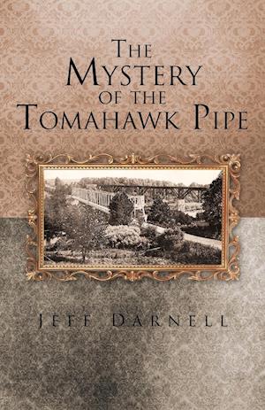 The Mystery of the Tomahawk Pipe