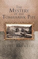 The Mystery of the Tomahawk Pipe