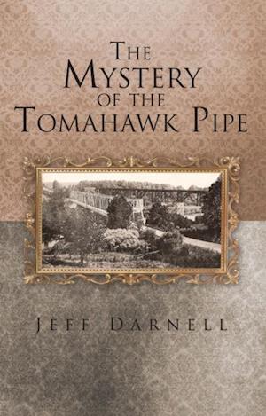 Mystery of the Tomahawk Pipe