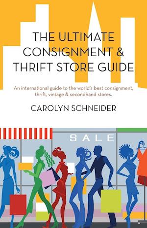 The Ultimate Consignment & Thrift Store Guide