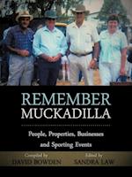 Remember Muckadilla