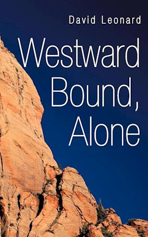 Westward Bound, Alone