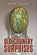 Old Country Surprises