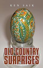 Old Country Surprises