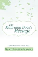 Mourning Dove'S Message