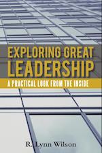 Exploring Great Leadership