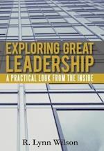 Exploring Great Leadership