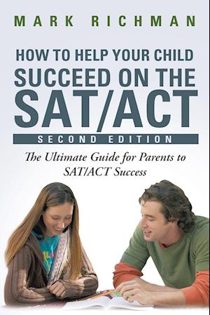How to Help Your Child Succeed on the SAT/ACT