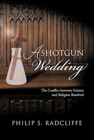 A Shotgun Wedding