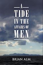 A Tide in the Affairs of Men