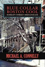 Blue Collar Boston Cool