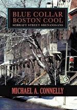 Blue Collar Boston Cool