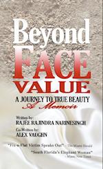 Beyond Face Value