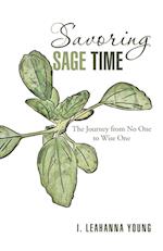 Savoring Sage Time