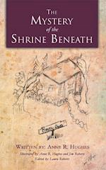 Mystery of the Shrine Beneath