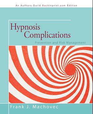 Hypnosis Complications