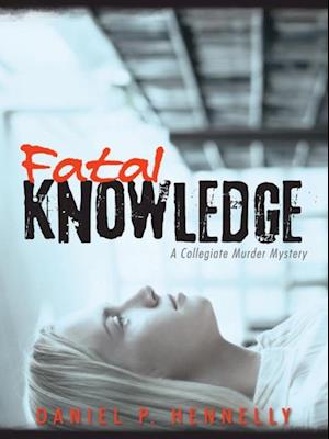 Fatal Knowledge