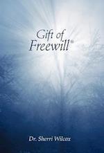 Gift of Freewill