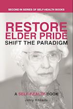 Restore Elder Pride