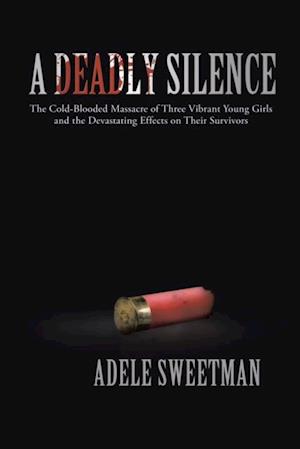 Deadly Silence