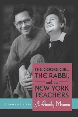 The Goose Girl, the Rabbi, and the New York Teachers