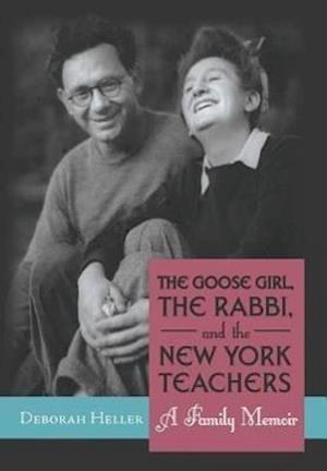 The Goose Girl, the Rabbi, and the New York Teachers