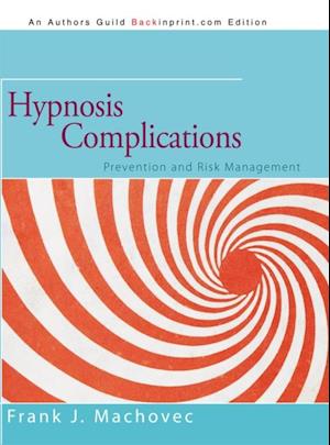 Hypnosis Complications