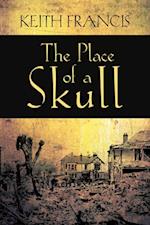 Place of a Skull