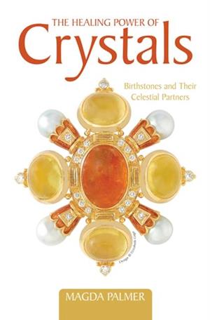 Healing Power of Crystals