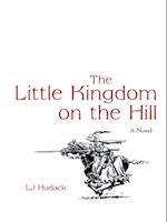 Little Kingdom on the Hill