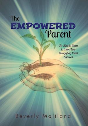 The Empowered Parent