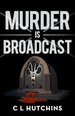 Murder Is Broadcast: A Rounders Mystery 